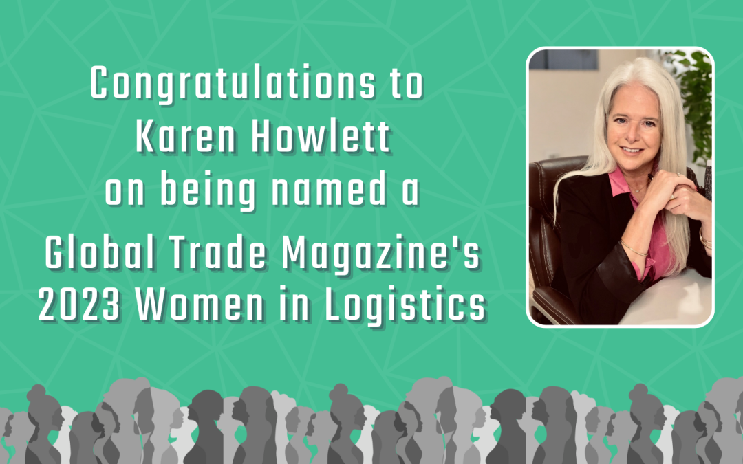 IntelliTrans’ Karen Howlett Named to Global Trade’s Women in Logistics 2023 List